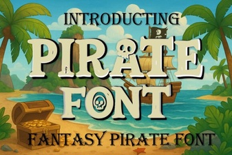 Pirate Font: Bold Typography for Adventurous Design Projects